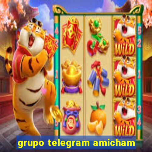 grupo telegram amicham